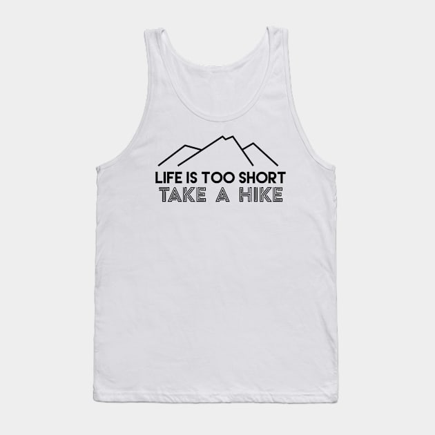 Take a hike Tank Top by Sloop